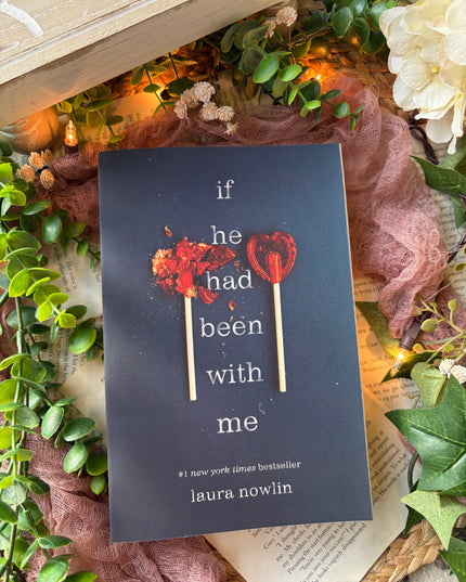 If He Had Been With Me