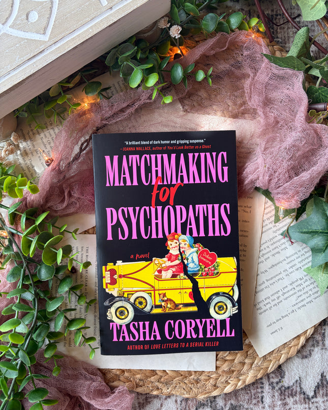 Matchmaking for Psychopaths
