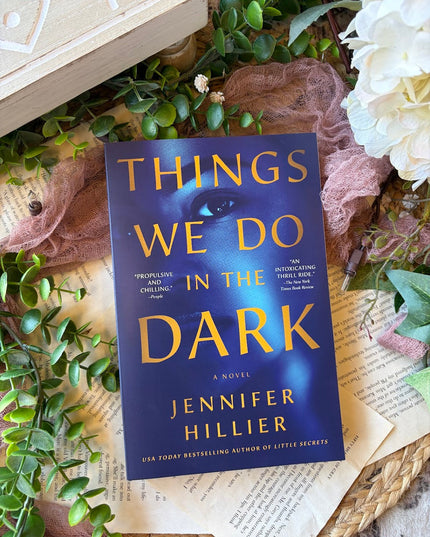 Things We Do In The Dark