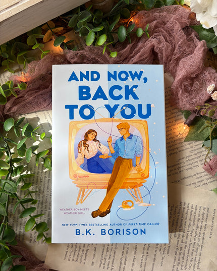 And Now Back To You