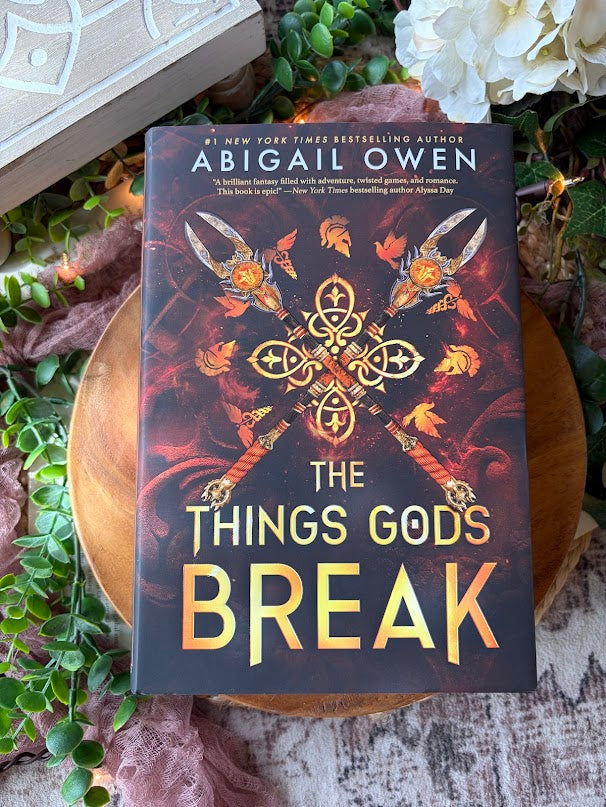 The Things Gods Break