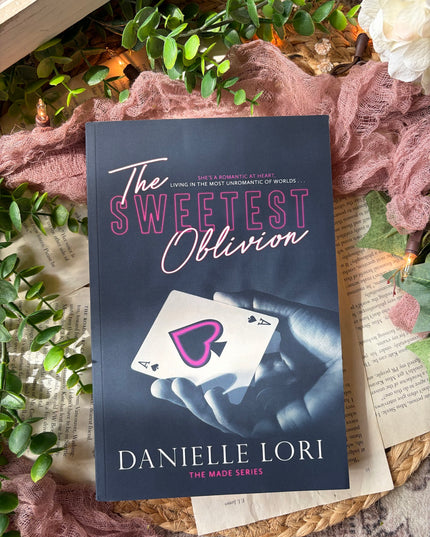 The Sweetest Oblivion
