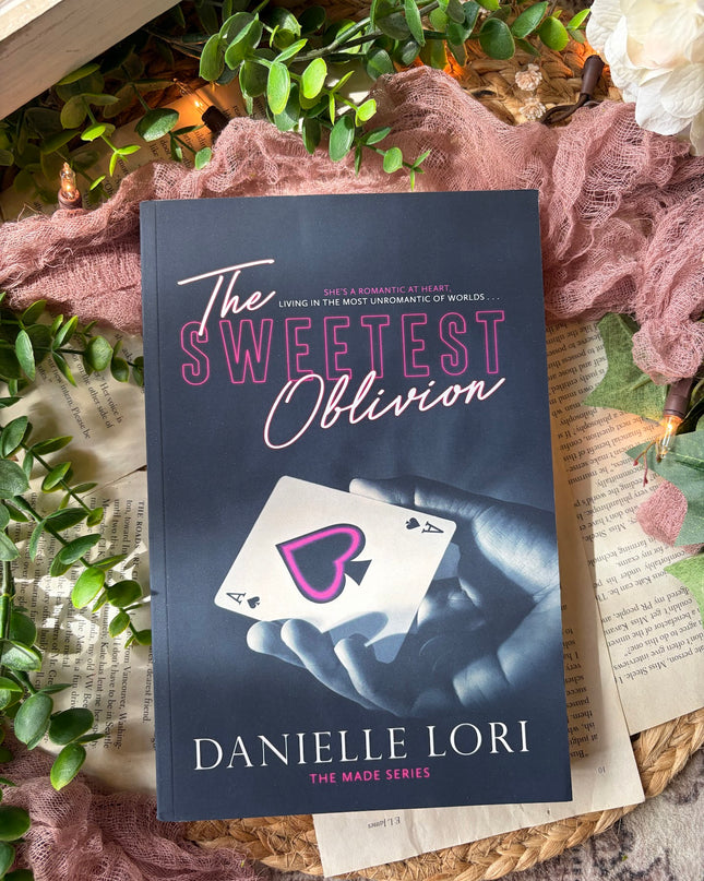 The Sweetest Oblivion