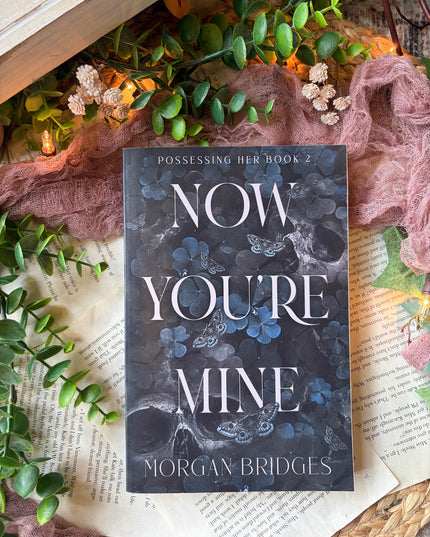 Now You're Mine