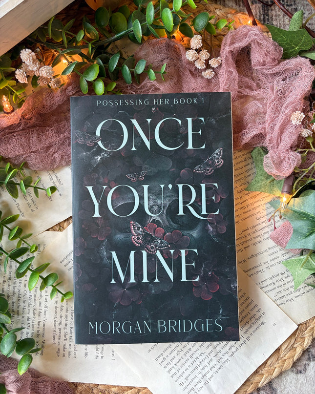 Once You're Mine