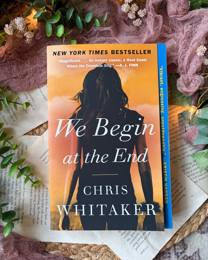 We Begin at the End