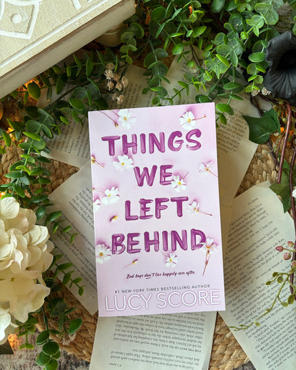 Things We Left Behind