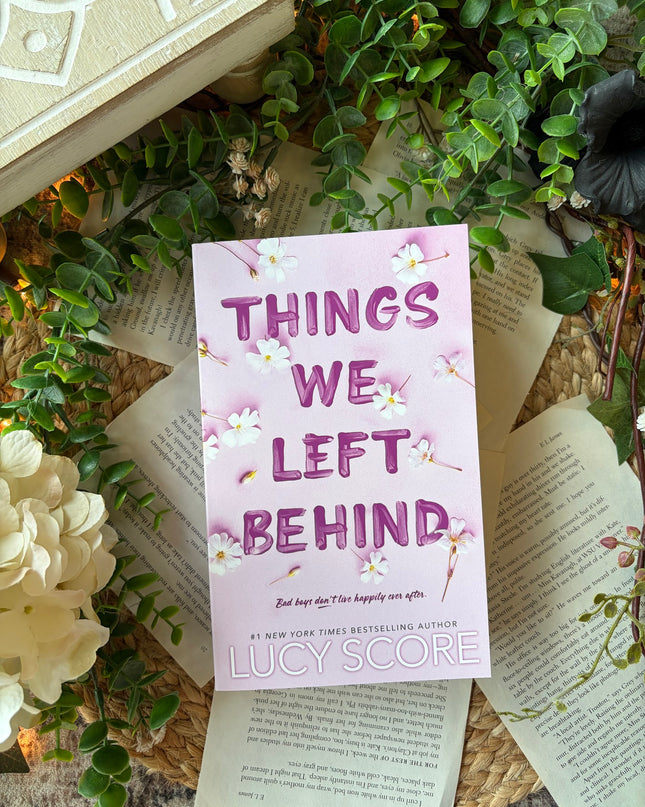 Things We Left Behind