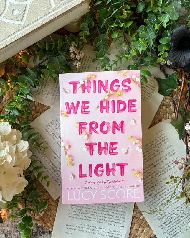 Things We Hide From the Light