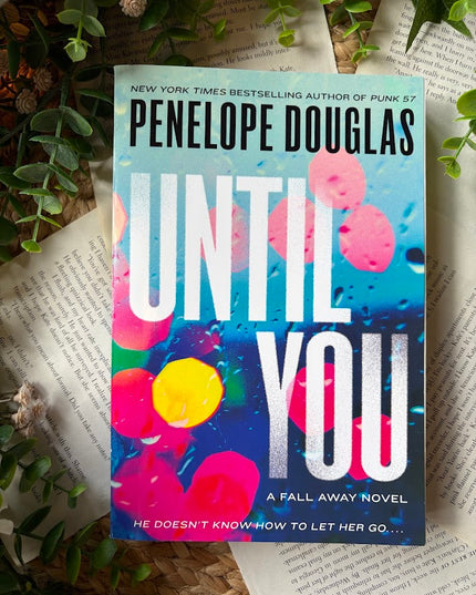 Until You
