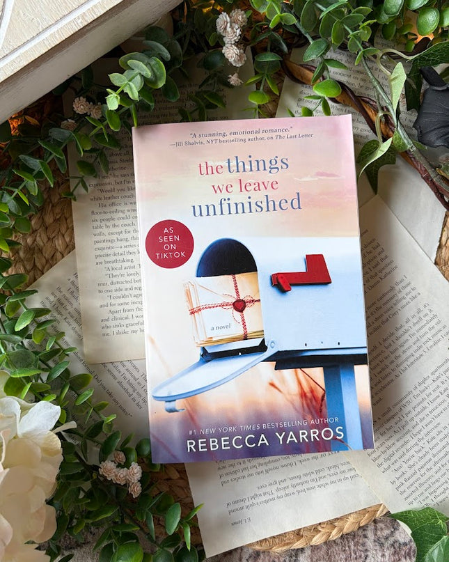 The Things We Leave Unfinished