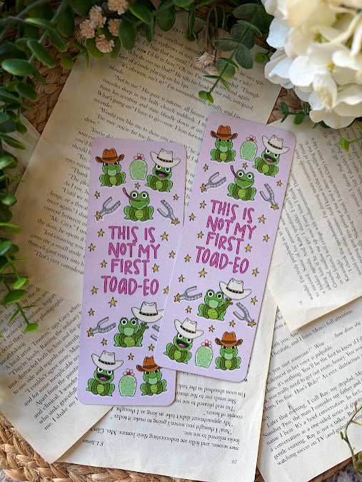 This Is Not My First Toad-eo Bookmark