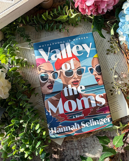 Valley of the Moms