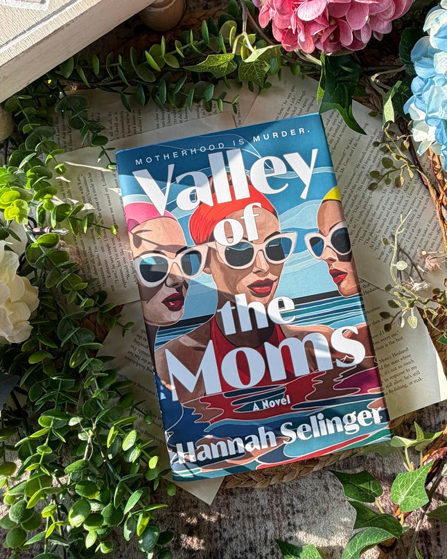 Valley of the Moms