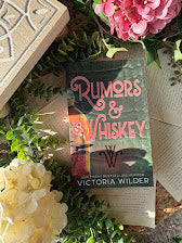 Rumors & Whiskey