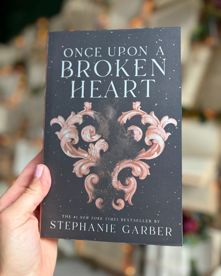 Once Upon A Broken Heart