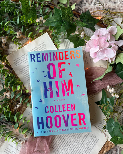 Reminders Of Him