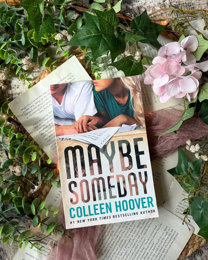 Maybe Someday