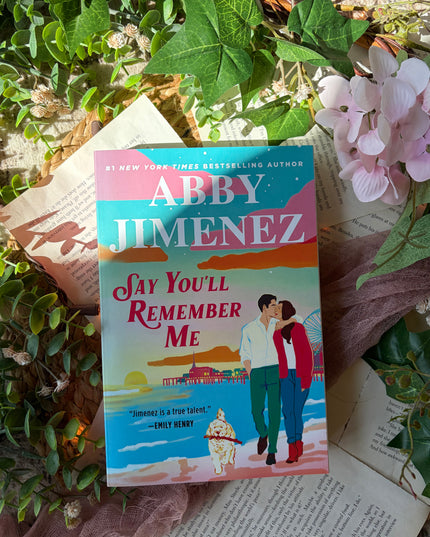 Say You'll Remember Me