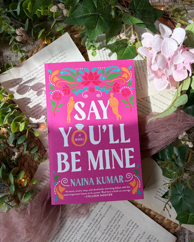 Say You'll be Mine