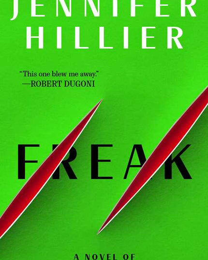 Freak by Jennifer Hillier