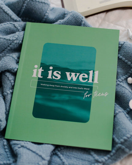 It Is Well Teen Bible Study