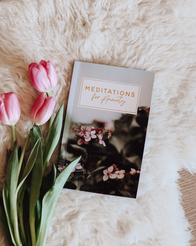 Meditations for Anxiety