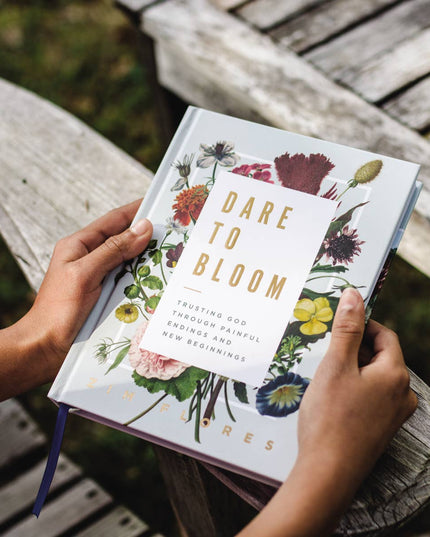 Dare To Bloom