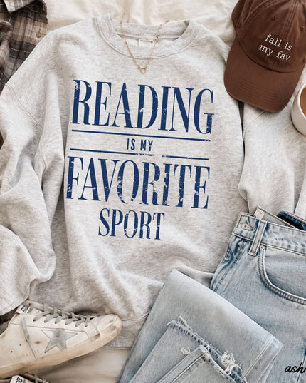 Reading Is My Favorite Sport Teacher Sweatshirt *10 Colors (S-3X)