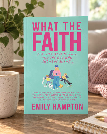 What the Faith | Christian Devotional Book for Women | Funny